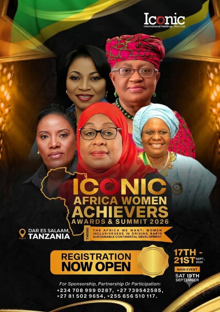 DAR ES SALAAM TO HOST PRESTIGIOUS ICONIC AFRICA WOMEN ACHIEVERS AWARDS & SUMMIT 2026
